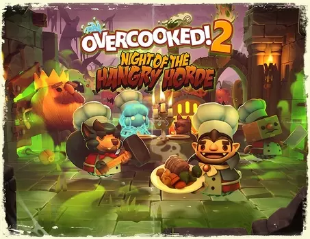 Overcooked! 2 - Night of the Hangry Horde (PC)
