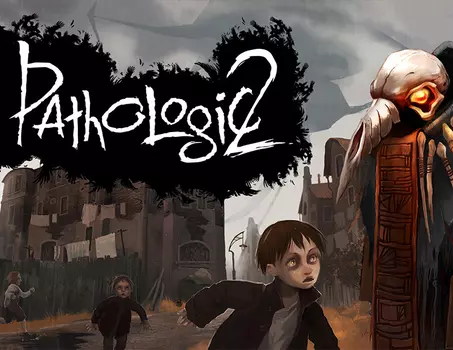 Pathologic 2 (PC)