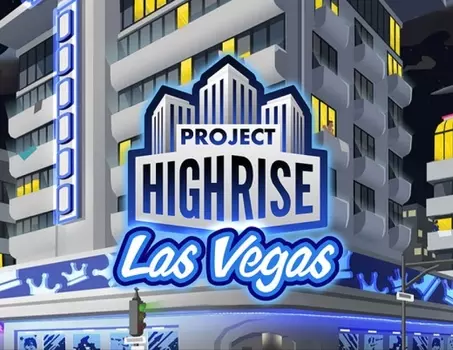 Project Highrise: Las Vegas (PC)