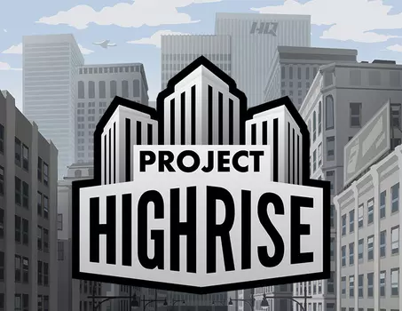 Project Highrise (PC)