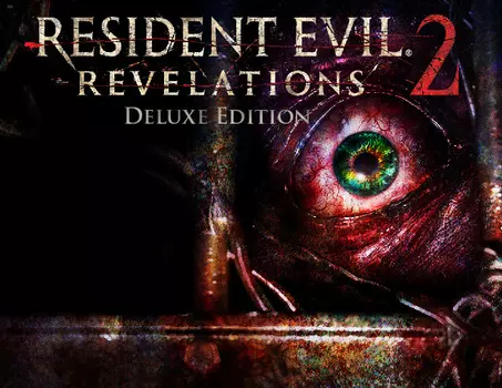 Resident Evil : Revelations 2 - Deluxe Edition (PC)