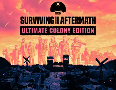 Surviving the Aftermath: Ultimate Colony Edition (PC)