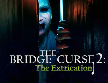 The Bridge Curse 2: The Extrication (PC)