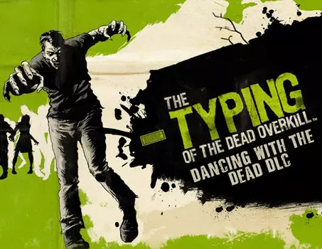 The Typing of the Dead : Overkill - Dancing with the Dead DLC (PC)