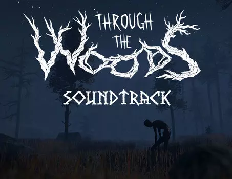 Through the Woods - Soundtrack (PC)