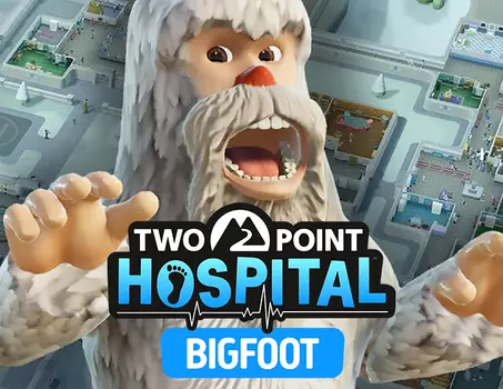 Two Point Hospital: Bigfoot (PC)