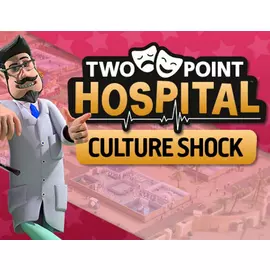 Two Point Hospital: Culture Shock (PC)