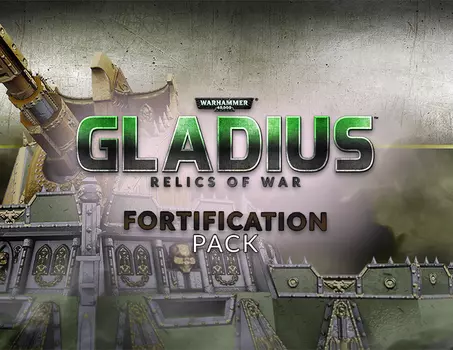 Warhammer 40,000: Gladius - Fortification Pack (PC)