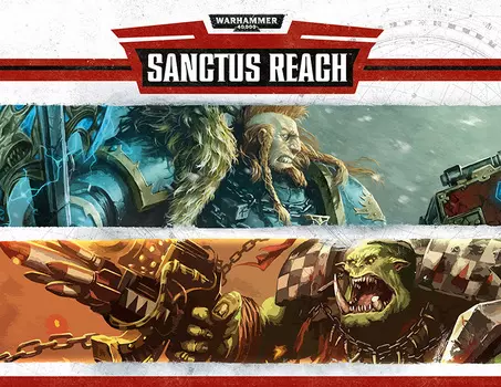 Warhammer 40,000: Sanctus Reach (PC)