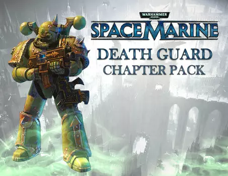 Warhammer 40,000 : Space Marine - Death Guard Chapter Pack DLC (PC)