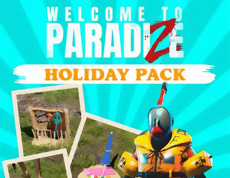 Welcome to ParadiZe - Holidays Cosmetic Pack (PC)