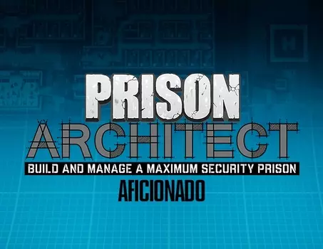 Prison Architect Aficionado (PC)