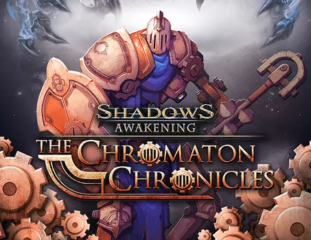 Shadows: Awakening - The Chromaton Chronicles (PC)