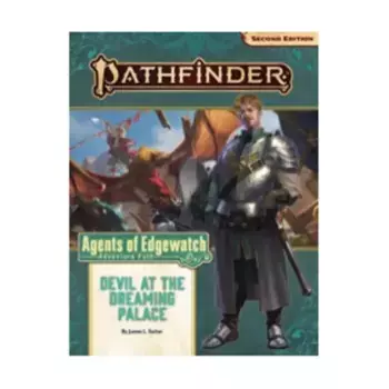#157 "Agents of Edgewatch #1 - Devil at the Dreaming Palace", Pathfinder Roleplaying Game (2nd Edition) - Adventure Path #145 - #174, мягкая обложка