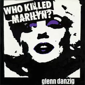 Аудиокассета Danzig, Glenn: Who Killed Marilyn?