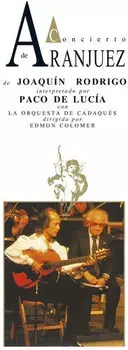 Аудиокассета De Lucia, Paco: Concierto De Aranjuez - 30th Anniversary