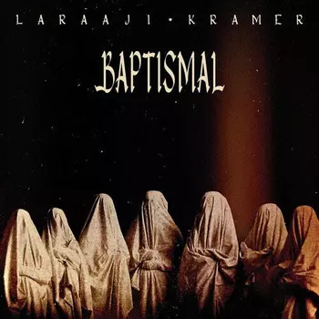 Аудиокассета Laraaji & Kramer: Baptismal