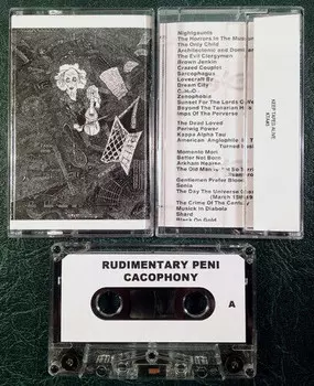 Аудиокассета Rudimentary Peni: Cacophony