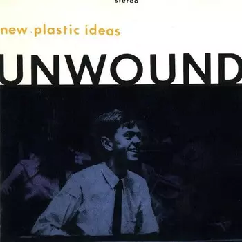 Аудиокассета Unwound: New Plastic Ideas