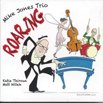 CD диск Jones, Mike Trio: Roaring