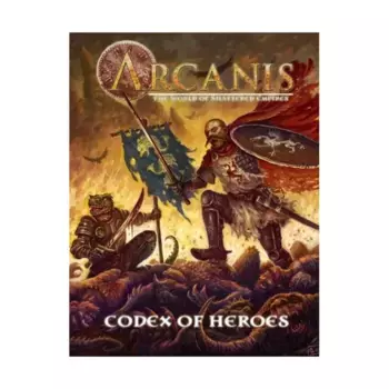Codex of Heroes, Arcanis - The World of Shattered Empires, твердый переплет