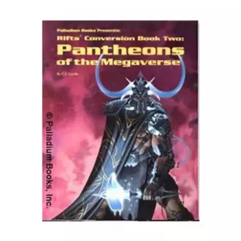 Conversion Book #2 - Pantheons of the Megaverse, Rifts - Core Books, Source Books & Miscellaneous, мягкая обложка