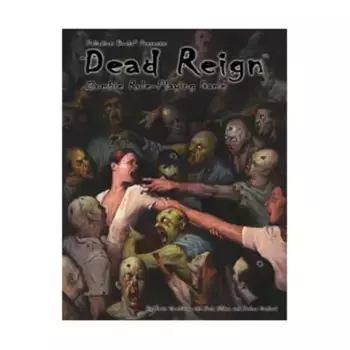 Dead Reign RPG, Dead Reign - The Zombie Apocalypse, твердый переплет