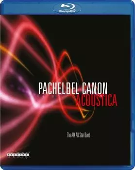 Диск Blu-ray Pachelbel Canon Acoustica