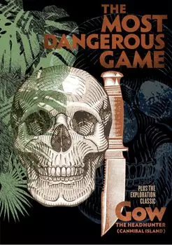 Диск Blu-ray The Most Dangerous Game [1932] / Gow The Headhunter [1931]
