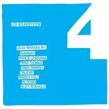 Диск CD 45:33 Remixes - LCD Soundsystem