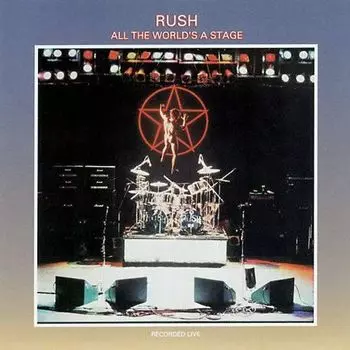 Диск CD All The World's A Stage [Remastered] - Rush