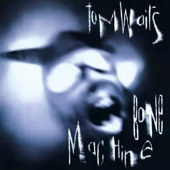 Диск CD Bone Machine - Tom Waits