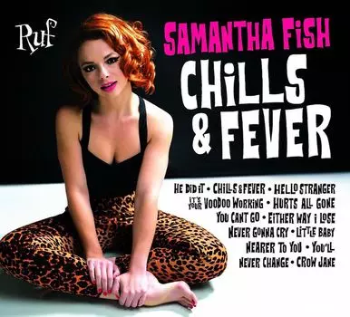 Диск CD Chills & Fever - Samantha Fish