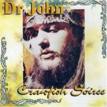 Диск CD Crawfish Soiree - Dr. John