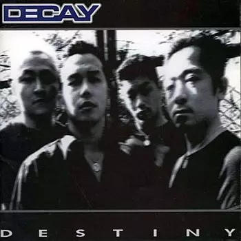 Диск CD Destiny - Decay