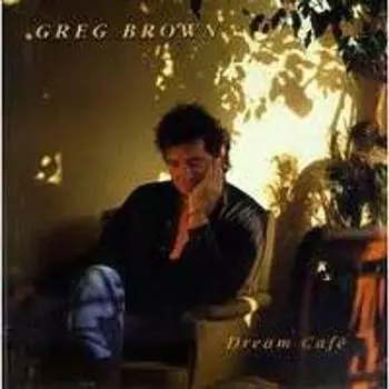 Диск CD Dream Cafe - Greg Brown