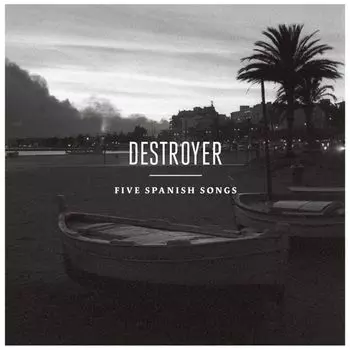 Диск CD Five Spanish Songs - Destroyer