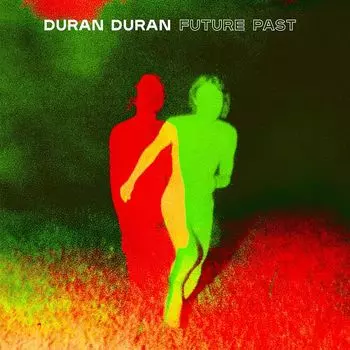 Диск CD FUTURE PAST - Duran Duran