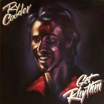 Диск CD Get Rhythm - Ry Cooder