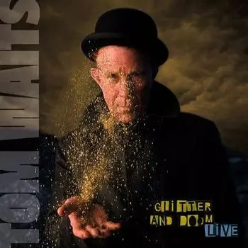 Диск CD Glitter & Doom Live - Tom Waits