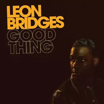 Диск CD Good Thing - Leon Bridges
