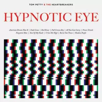 Диск CD Hypnotic Eye - Tom Petty And The Heartbreakers