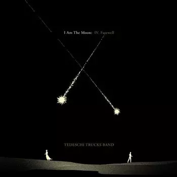 Диск CD I Am The Moon: IV. Farewell - Tedeschi Trucks Band