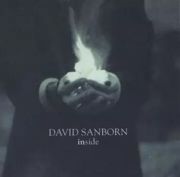 Диск CD Inside - David Sanborn