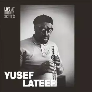 Диск CD Live At Ronnie Scott's, 15th January 1966 - Yusef Lateef