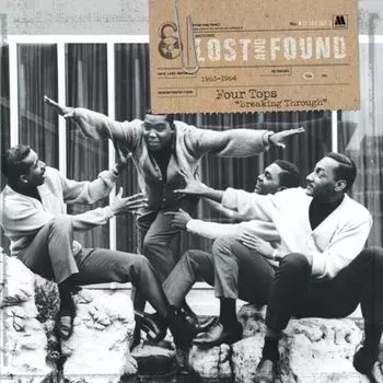 Диск CD Lost & Found: Breaking Through 1963-1964 - The Four Tops
