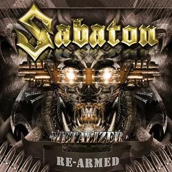Диск CD Metalizer: Re-Armed - Sabaton