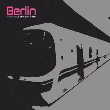 Диск CD Metro: Greatest Hits - Berlin