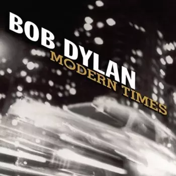 Диск CD Modern Times - Bob Dylan