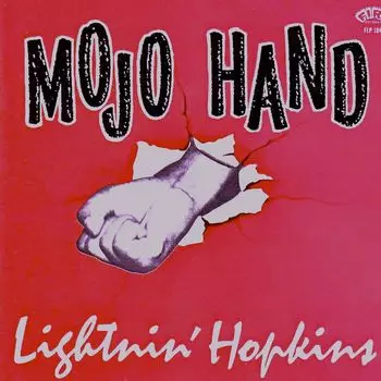 Диск CD Mojo Hand - Lightnin' Hopkins